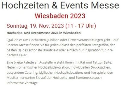 Hochzeiten & Events Messe Wiesbaden 2023